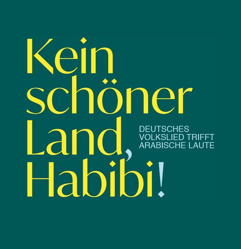 Kein schöner Land, Habibi!